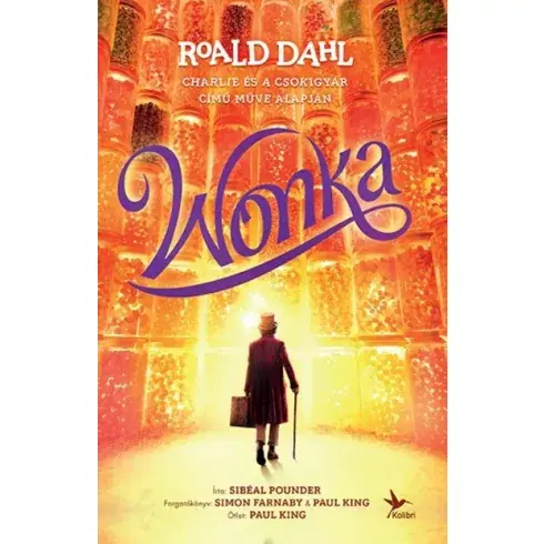 Wonka - Roald Dahl Legkelendőbb