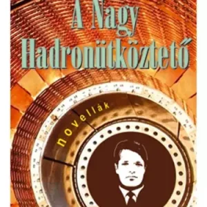 A nagy hadronütköztető Akció