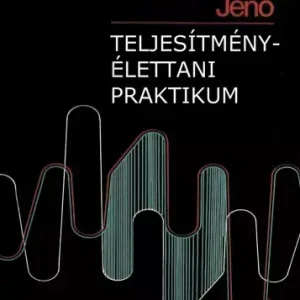 Prémium Teljesítmény-élettani praktikum