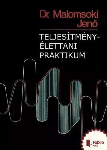 Prémium Teljesítmény-élettani praktikum