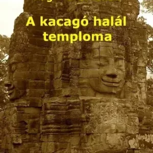 A kacagó halál temploma Biztonságos vásárlás