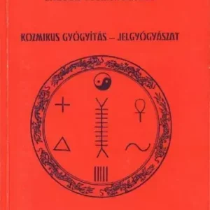 Szuper akció Kozmikus gyógyászat - Jelgyógyászat