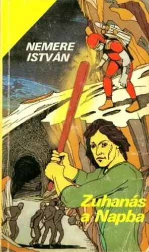 Zuhanás a Napba Végkiárusítás