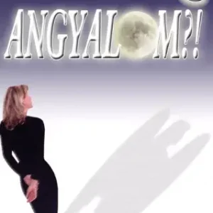 Angyalom?! Prémium
