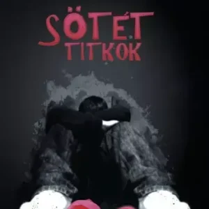 Vásárlói kedvenc Sötét titkok