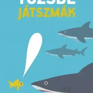 Vedd meg most Tőzsdejátszmák