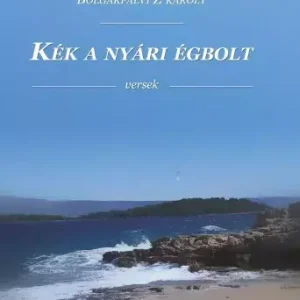 Vedd meg online KÉK A NYÁRI ÉGBOLT