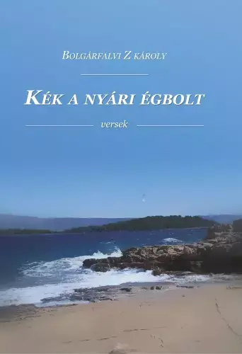 Vedd meg online KÉK A NYÁRI ÉGBOLT