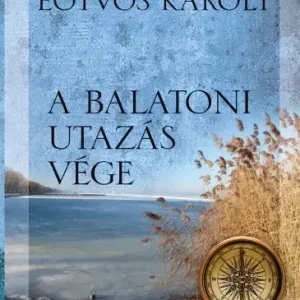 A balatoni utazás vége Alacsony ár