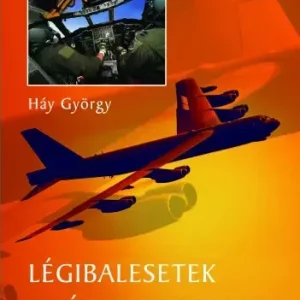 Légibalesetek pilótaszemmel III. Expressz szállítás