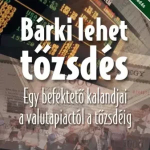Bárki lehet tőzsdés Ajánlat