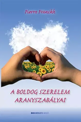 A boldog szerelem aranyszabályai Szuper ajánlat