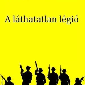 A láthatatlan légió Árengedmény