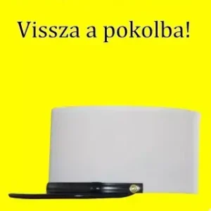 Vissza a pokolba! Vedd meg most