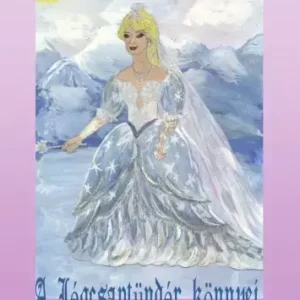 A Jégcsaptündér könnyei Szuper akció