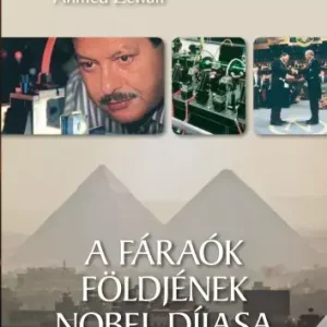 A fáraók földjének Nobel-díjasa Csak ma