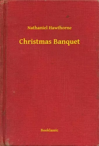 Christmas Banquet Szuper ajánlat