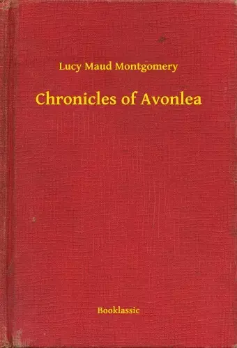 Kihagyhatatlan ajánlat Chronicles of Avonlea