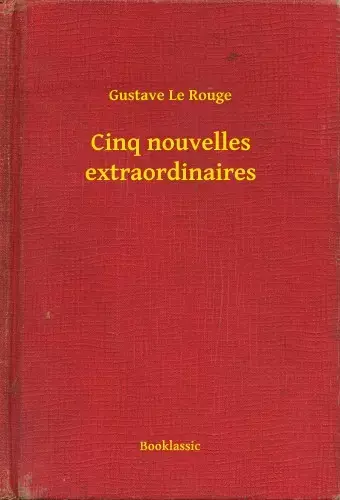 Vásárlói kedvenc Cinq nouvelles extraordinaires