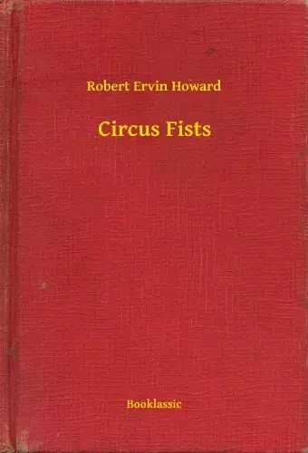 Circus Fists Kedvezmény