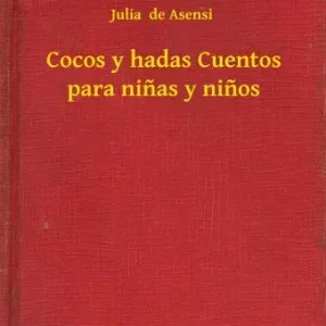 Cocos y hadas Cuentos para ninas y ninos Árcsökkenés