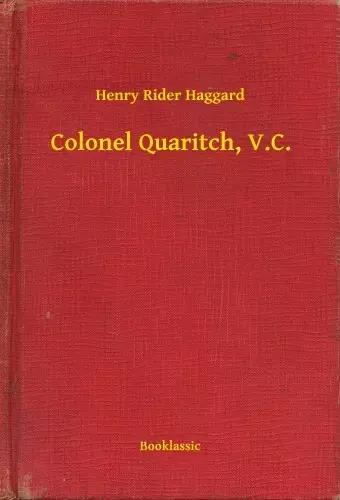 Colonel Quaritch, V.C. Vedd meg online