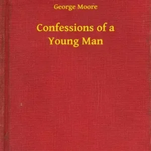 Confessions of a Young Man Olcsóbb