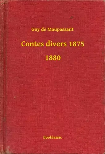 Contes divers 1875 - 1880 Kedvezmény