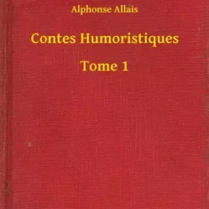 Azonnal elérhető Contes Humoristiques - Tome 1
