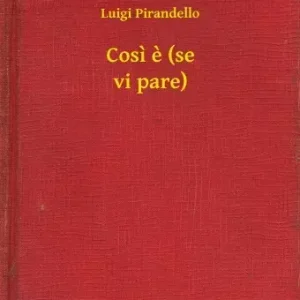 Vásárlói kedvenc Cosi e (se vi pare)