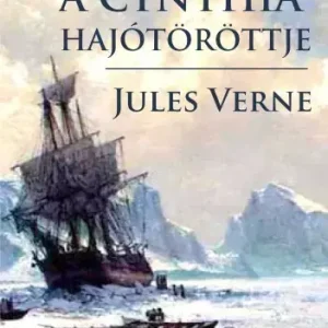 A Cynthis hajótöröttje Legkelendőbb