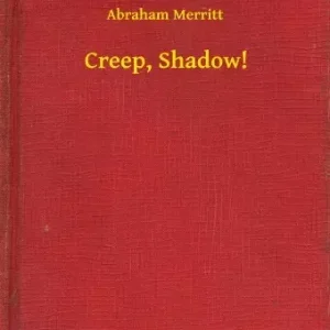 Creep, Shadow! Vásárlói kedvenc
