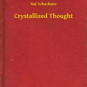 Csak ma Crystallized Thought