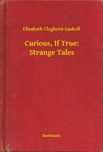 Curious, If True: Strange Tales Vedd meg most
