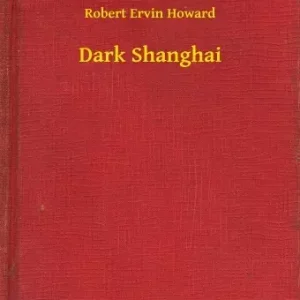 Újdonság Dark Shanghai