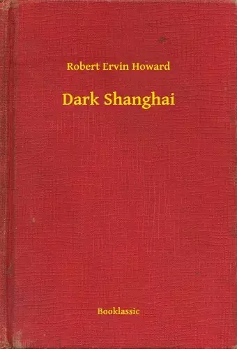 Újdonság Dark Shanghai