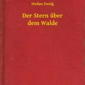 Ajánlat Der Stern über dem Walde