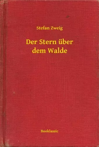 Ajánlat Der Stern über dem Walde