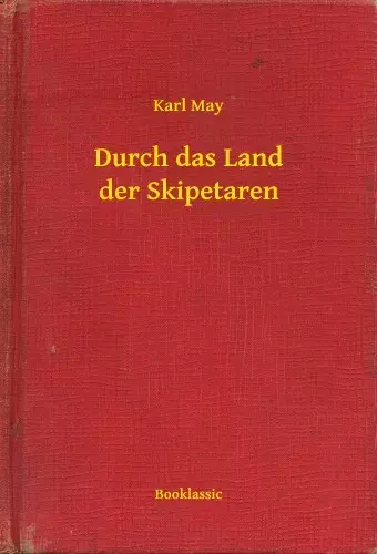 Biztonságos fizetés Durch das Land der Skipetaren