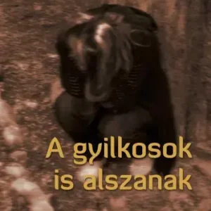 A gyilkosok is alszanak Outlet