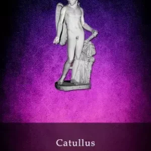 Complete Works of Catullus (Illustrated) Nézd meg most