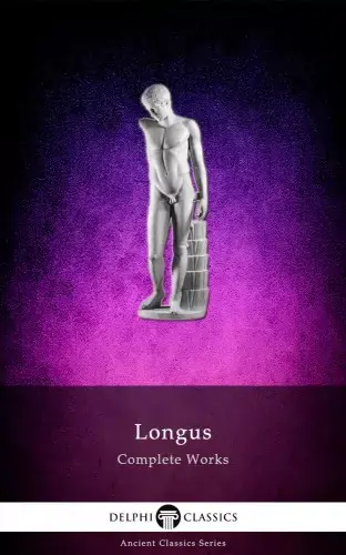 Biztonságos fizetés Complete Works of Longus (Illustrated)