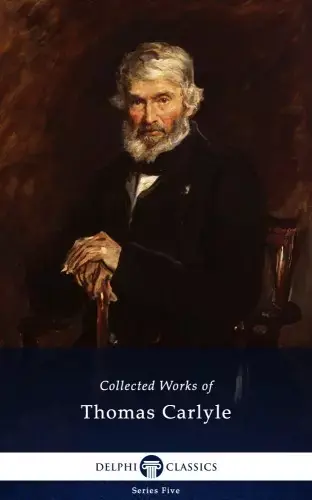 Árcsökkenés Delphi Collected Works of Thomas Carlyle (Illustrated)