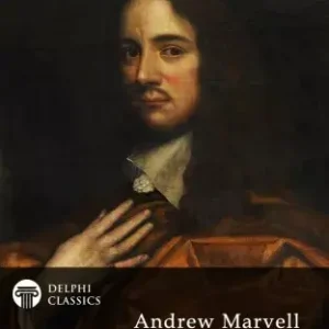 Azonnali szállítás Delphi Complete Poetical Works of Andrew Marvell (Illustrated)
