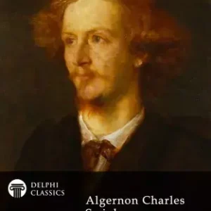 Delphi Complete Works of Algernon Charles Swinburne (Illustrated) Akciós ár