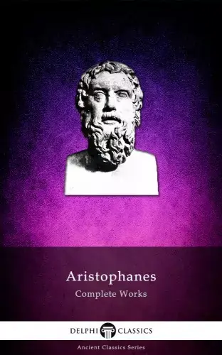 Biztonságos vásárlás Delphi Complete Works of Aristophanes (Illustrated)