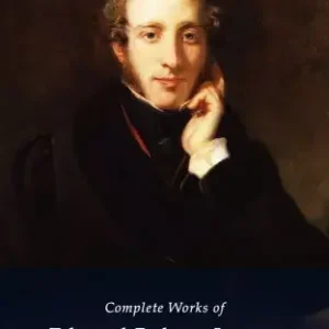Delphi Complete Works of Edward Bulwer-Lytton (Illustrated) Gyors szállítás