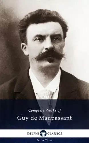 Delphi Complete Works of Guy de Maupassant (Illustrated) Szuper ajánlat