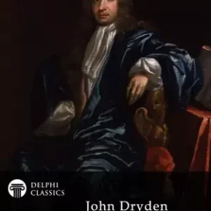 Delphi Complete Works of John Dryden (Illustrated) Kiárusítás