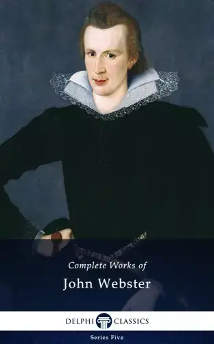 Delphi Complete Works of John Webster (Illustrated) Akció